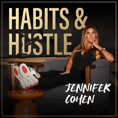 Habits and Hustle